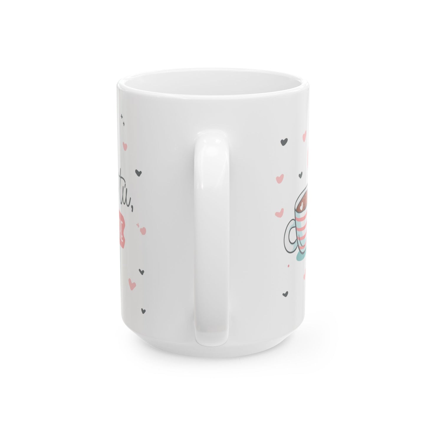 💕 Solo tú. Siempre. – Una taza que derrite el corazón