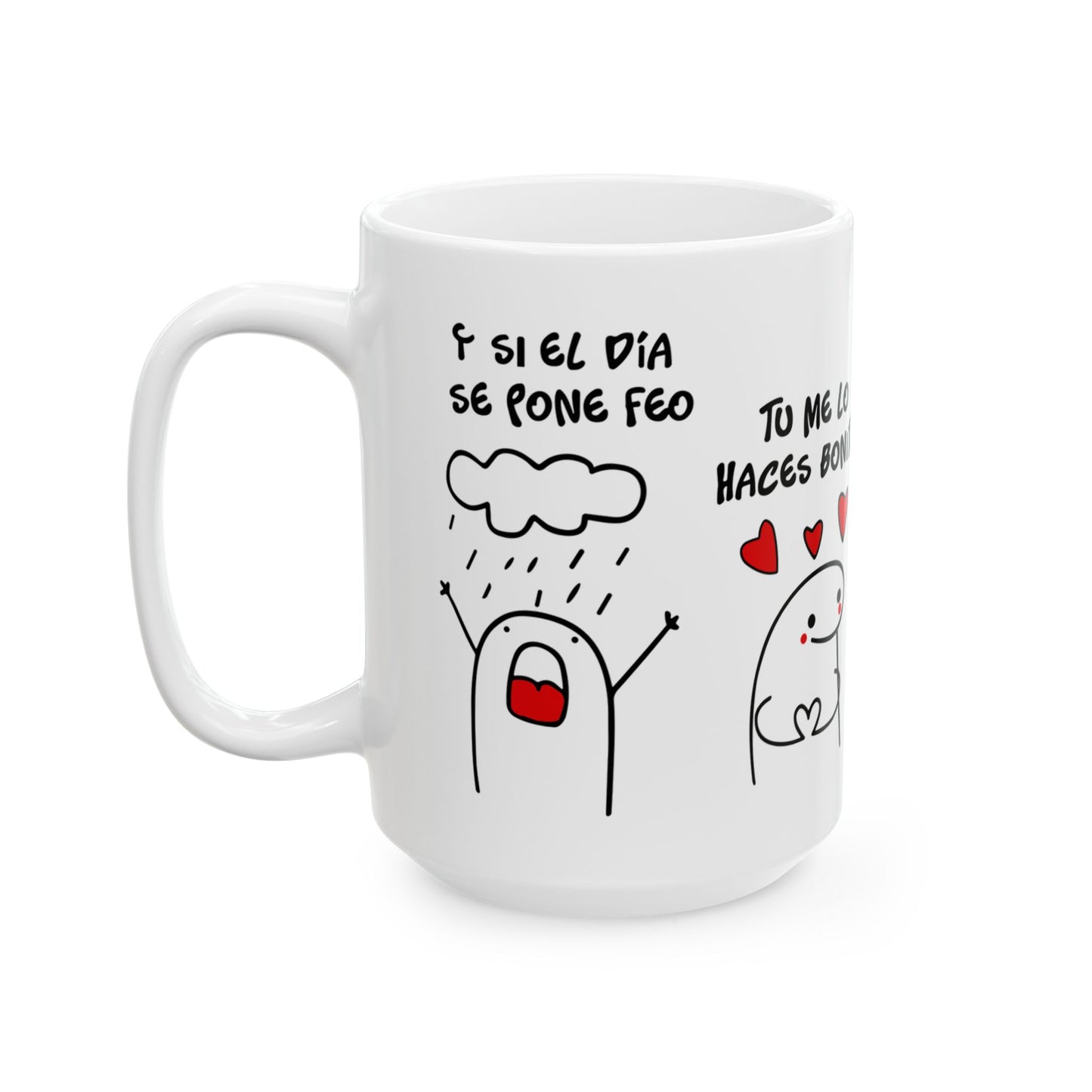 💖 Taza “Tú me haces bonito el día” – Amor en cada sorbo