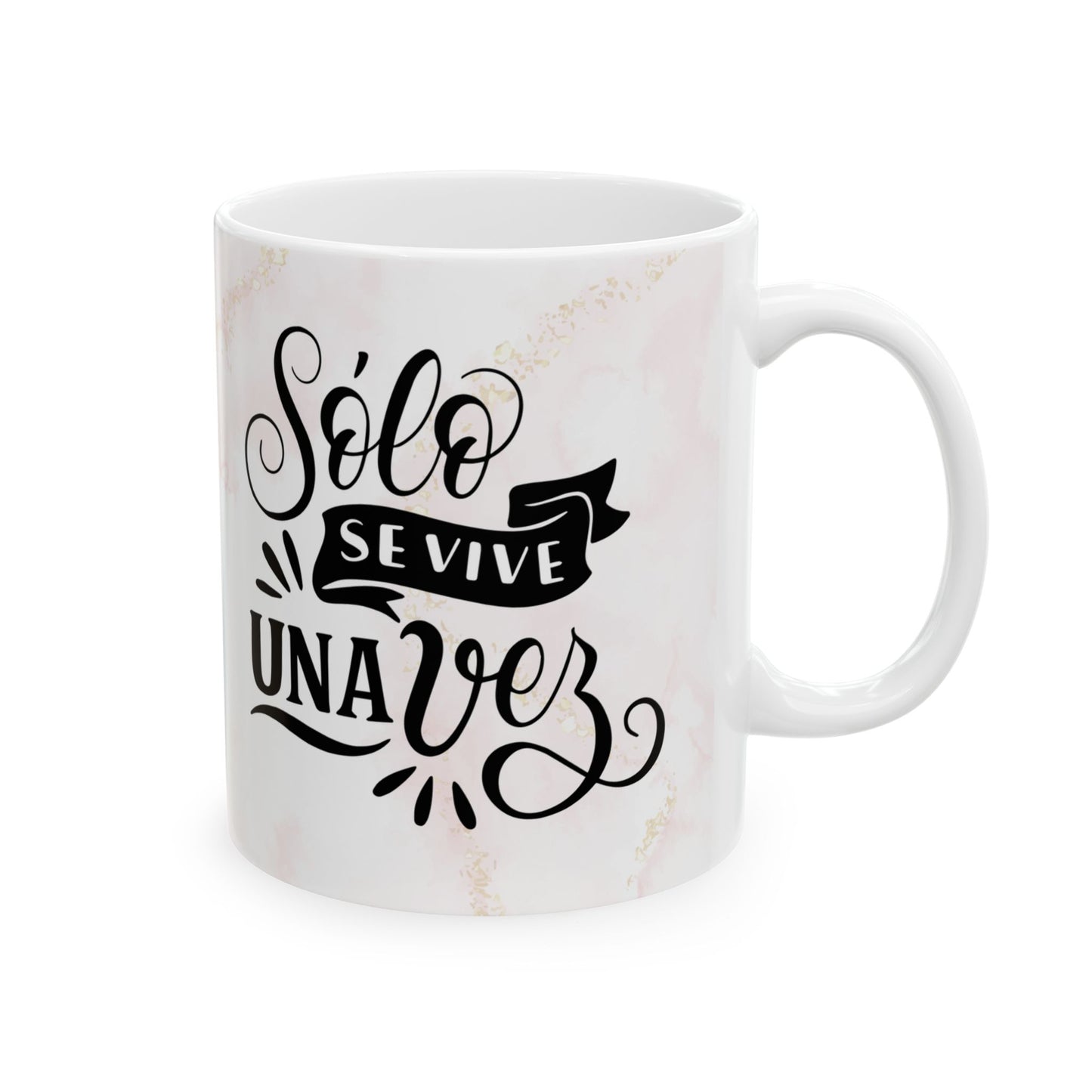 🌟 Sólo se vive una vez – La taza divertida que celebra la vida con estilo