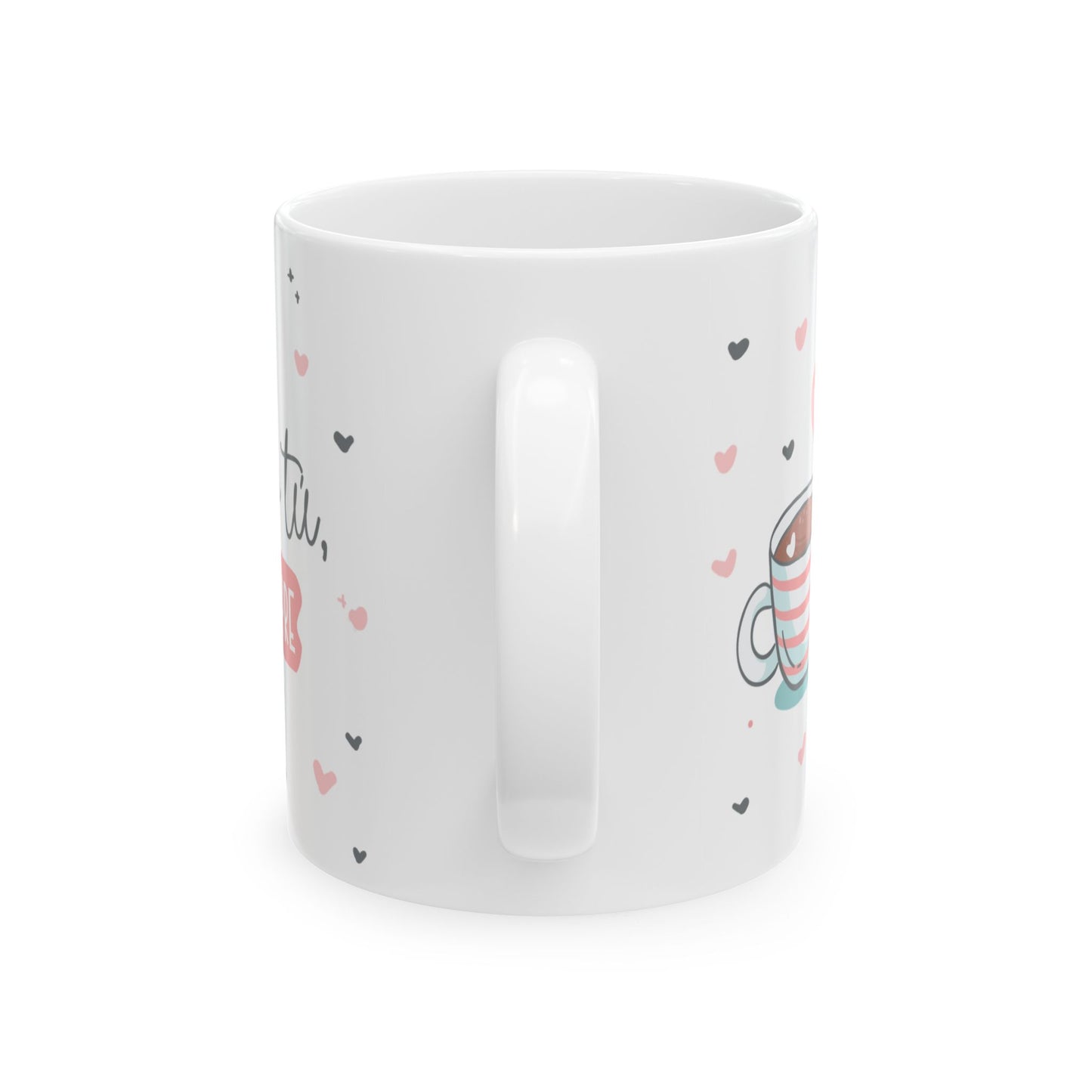 💕 Solo tú. Siempre. – Una taza que derrite el corazón
